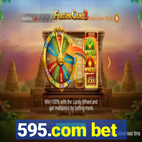 595.com bet